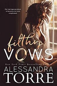 www.dgbookblog.com:filthy.vows.alessandra.torre.cover